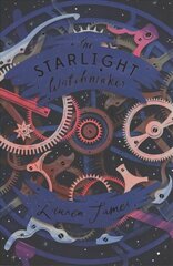 Starlight Watchmaker hind ja info | Noortekirjandus | kaup24.ee