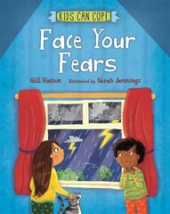 Kids Can Cope: Face Your Fears цена и информация | Книги для подростков и молодежи | kaup24.ee