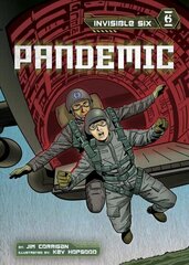 Invisible Six: Pandemic hind ja info | Noortekirjandus | kaup24.ee