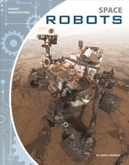 Robot Innovations: Space Robots hind ja info | Noortekirjandus | kaup24.ee