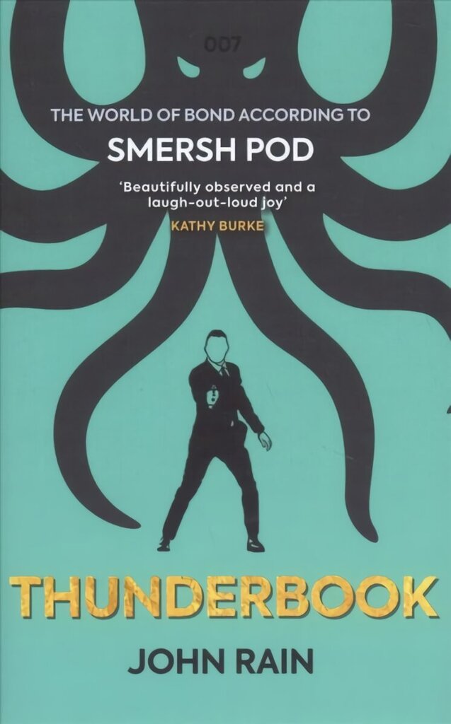 Thunderbook: The World of Bond According to Smersh Pod hind ja info | Kunstiraamatud | kaup24.ee