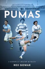 Pumas: A History of Argentine Rugby hind ja info | Tervislik eluviis ja toitumine | kaup24.ee