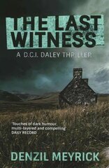 Last Witness: A D.C.I. Daley Thriller hind ja info | Fantaasia, müstika | kaup24.ee