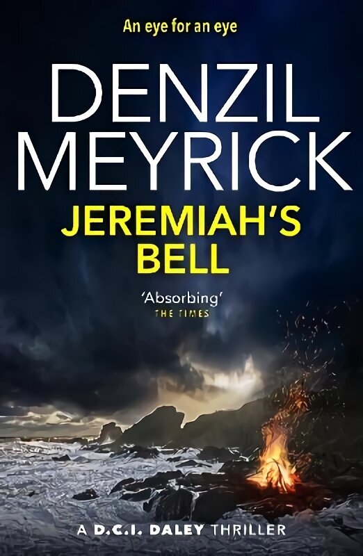 Jeremiah's Bell: A D.C.I. Daley Thriller hind ja info | Fantaasia, müstika | kaup24.ee