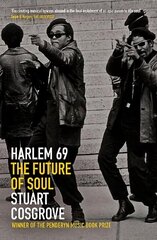 Harlem 69: The Future of Soul цена и информация | Книги об искусстве | kaup24.ee
