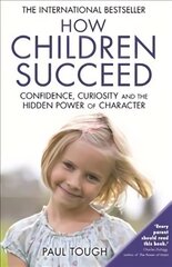 How Children Succeed цена и информация | Книги по социальным наукам | kaup24.ee