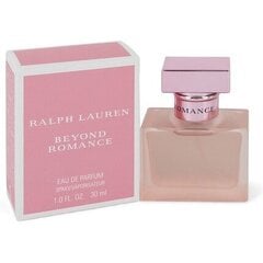 Parfüümvesi Ralph lauren beyond romance EDP naistele, 30 ml hind ja info | Ralph Lauren Kosmeetika, parfüümid | kaup24.ee