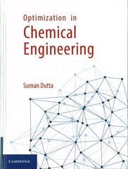 Optimization in Chemical Engineering цена и информация | Книги по социальным наукам | kaup24.ee