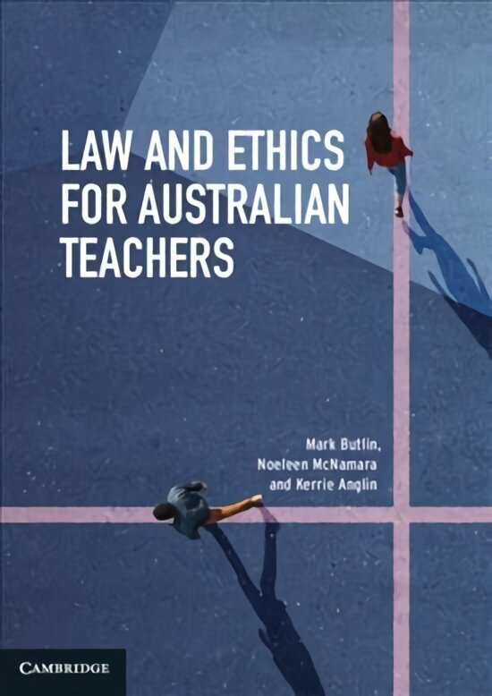 Law and Ethics for Australian Teachers цена и информация | Ühiskonnateemalised raamatud | kaup24.ee