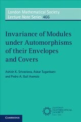 Invariance of Modules under Automorphisms of their Envelopes and Covers цена и информация | Книги по экономике | kaup24.ee