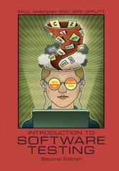 Introduction to Software Testing 2nd Revised edition hind ja info | Majandusalased raamatud | kaup24.ee