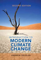 Introduction to Modern Climate Change 2nd Revised edition hind ja info | Ühiskonnateemalised raamatud | kaup24.ee