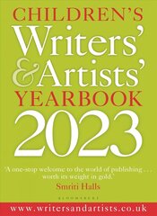 Children's Writers' & Artists' Yearbook 2023 hind ja info | Entsüklopeediad, teatmeteosed | kaup24.ee