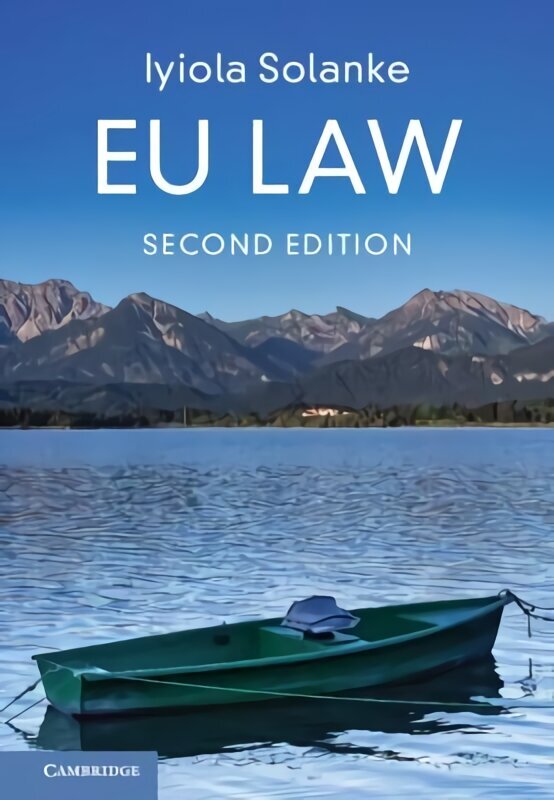 EU Law 2nd Revised edition hind ja info | Ühiskonnateemalised raamatud | kaup24.ee