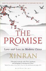 Promise: Love and Loss in Modern China hind ja info | Ajalooraamatud | kaup24.ee
