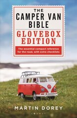 Camper Van Bible: The Glovebox Edition цена и информация | Книги о питании и здоровом образе жизни | kaup24.ee