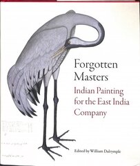 Forgotten Masters: Indian Painting for the East India Company цена и информация | Книги об искусстве | kaup24.ee