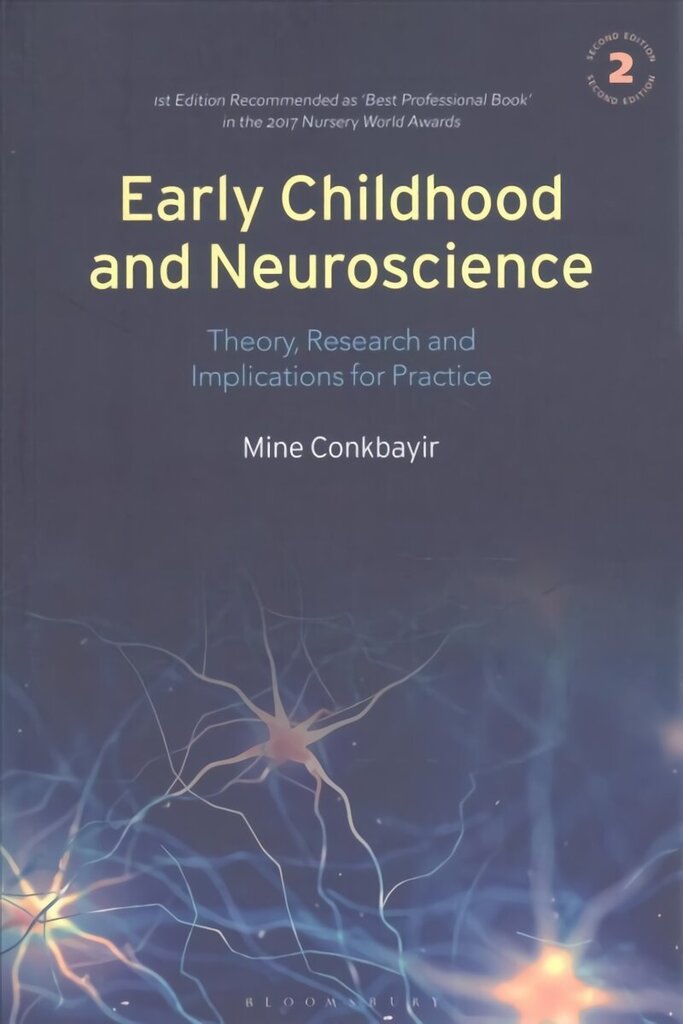 Early Childhood and Neuroscience: Theory, Research and Implications for Practice 2nd edition цена и информация | Ühiskonnateemalised raamatud | kaup24.ee