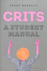 CRITS: A Student Manual hind ja info | Kunstiraamatud | kaup24.ee