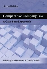Comparative Company Law: A Case-Based Approach 2nd edition цена и информация | Книги по экономике | kaup24.ee