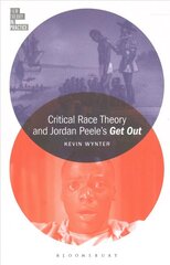 Critical Race Theory and Jordan Peele's Get Out цена и информация | Книги об искусстве | kaup24.ee