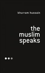 Muslim Speaks цена и информация | Духовная литература | kaup24.ee