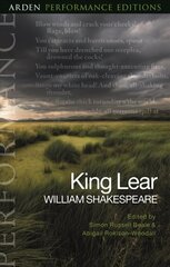 King Lear: Arden Performance Editions цена и информация | Исторические книги | kaup24.ee