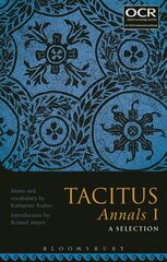 Tacitus Annals I: A Selection цена и информация | Исторические книги | kaup24.ee