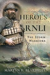Heroes of the RNLI: The Storm Warriors цена и информация | Книги по социальным наукам | kaup24.ee