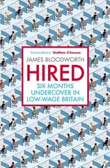Hired: Six Months Undercover in Low-Wage Britain Main hind ja info | Ühiskonnateemalised raamatud | kaup24.ee