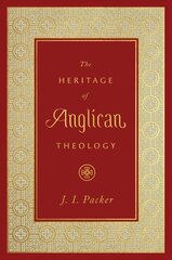 Heritage of Anglican Theology цена и информация | Духовная литература | kaup24.ee