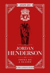 Jordan Henderson: Notes On A Season: Liverpool FC hind ja info | Tervislik eluviis ja toitumine | kaup24.ee