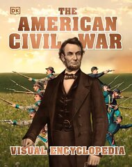 American Civil War Visual Encyclopedia цена и информация | Книги для подростков и молодежи | kaup24.ee