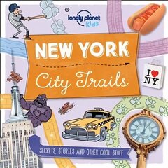 Lonely Planet Kids City Trails - New York цена и информация | Книги для подростков и молодежи | kaup24.ee
