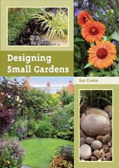 Designing Small Gardens цена и информация | Книги по садоводству | kaup24.ee