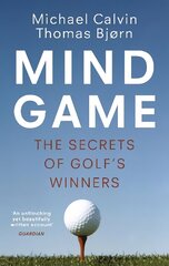 Mind Game: The Secrets of Golf's Winners hind ja info | Tervislik eluviis ja toitumine | kaup24.ee