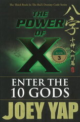 Power of X: Enter the 10 Gods цена и информация | Самоучители | kaup24.ee