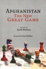 Afghanistan: The New Great Game hind ja info | Entsüklopeediad, teatmeteosed | kaup24.ee