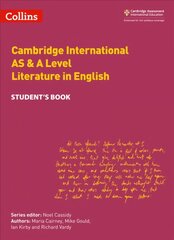 Cambridge International AS & A Level Literature in English Student's Book hind ja info | Ajalooraamatud | kaup24.ee