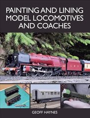 Painting and Lining Model Locomotives and Coaches hind ja info | Tervislik eluviis ja toitumine | kaup24.ee