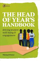 Head of Year's Handbook: Driving Student Well-being and Engagement цена и информация | Книги по социальным наукам | kaup24.ee