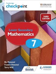 Cambridge Checkpoint Lower Secondary Mathematics Student's Book 7: Third Edition цена и информация | Книги для подростков и молодежи | kaup24.ee