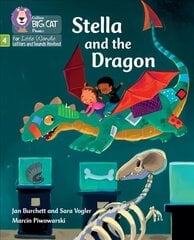 Stella and the Dragon: Phase 4 Set 1 цена и информация | Книги для подростков и молодежи | kaup24.ee