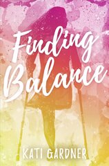 Finding Balance hind ja info | Noortekirjandus | kaup24.ee