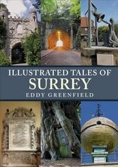 Illustrated Tales of Surrey hind ja info | Tervislik eluviis ja toitumine | kaup24.ee