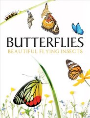 Butterflies: Beautiful Flying Insects hind ja info | Tervislik eluviis ja toitumine | kaup24.ee