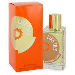 Parfüümvesi Etat Libre d´Orange Like This EDP naistele, 100 ml hind ja info | Naiste parfüümid | kaup24.ee