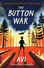 Button War: A Tale of the Great War цена и информация | Книги для подростков и молодежи | kaup24.ee