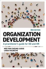 Organisatsiooniarendus: praktikute juhend OD ja HR jaoks, 3. muudetud väljaanne hind ja info | Majandusalased raamatud | kaup24.ee