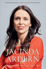 Jacinda Ardern: The Story Behind an Extraordinary Leader цена и информация | Биографии, автобиогафии, мемуары | kaup24.ee